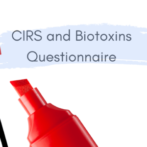 CIRS biotoxins questionnaire with red checkmark and marker.