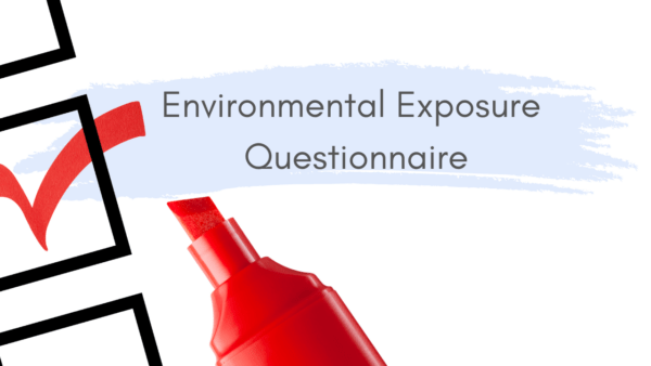 Environmental exposure questionnaire