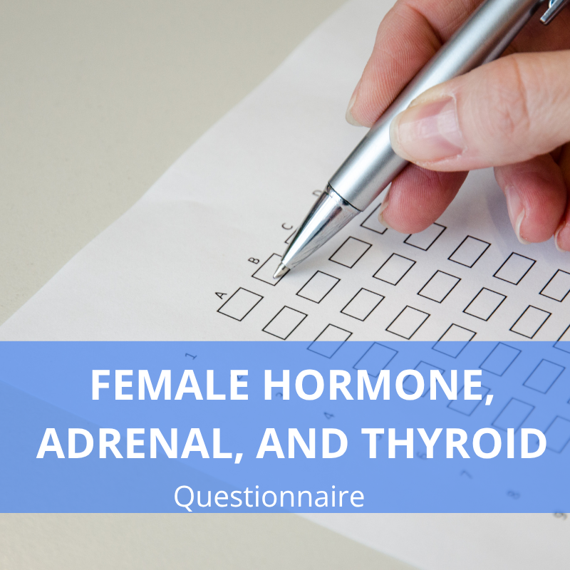 Female Hormone, adrenal and Thyroid questionnaire image